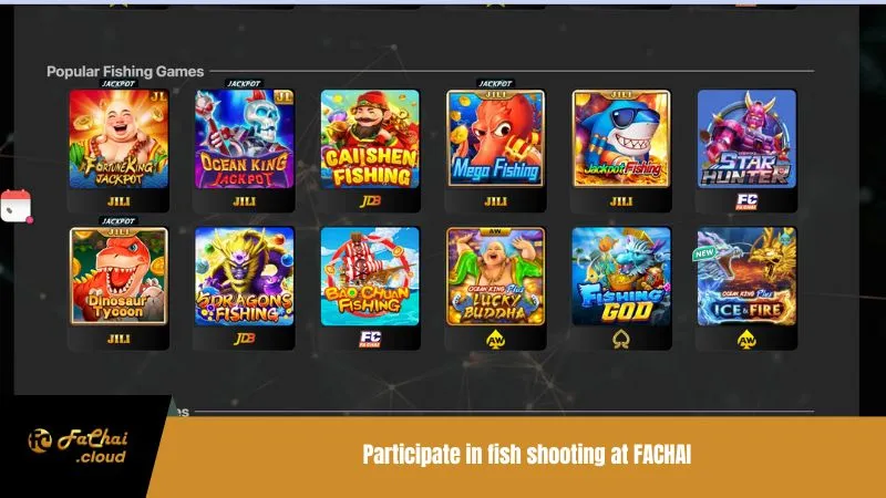 Participate in fish shooting at FACHAI