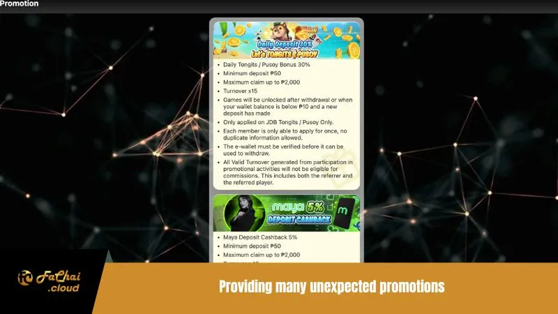 Providing many unexpected promotions