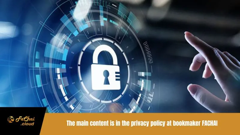 The main content is in the privacy policy at bookmaker FACHAI