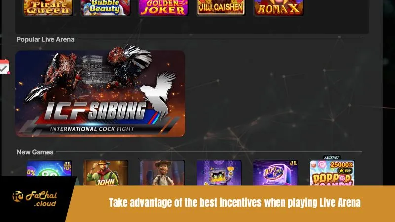 Take advantage of the best incentives when playing Live Arena