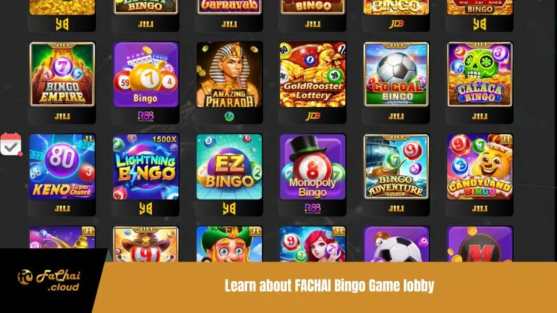 Learn about FACHAI Bingo Game lobby